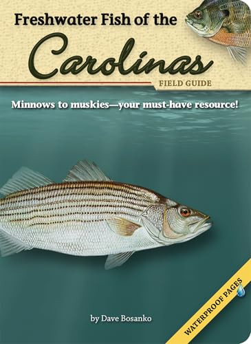 Freshwater Fish of the Carolinas Field Guide (Miniature Edition) by Dave Bosanko, 9781591932178