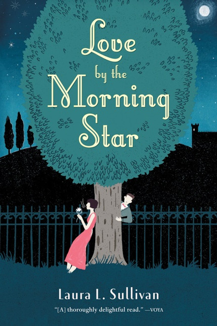 Love by the Morning Star - 9780544542594 by Laura L. Sullivan, 9780544542594