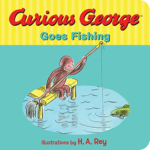 Curious George Goes Fishing by Margret Rey, H. A. Rey, 9780544610972