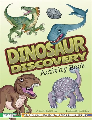 Dinosaur Discovery Activity Book by Brett Ortler, Scott Rolfs, 9781940647159