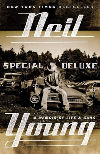 Special Deluxe (A Memoir of Life & Cars) - 9780147516510 by Neil Young