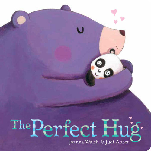 The Perfect Hug - 9781481445528 by Joanna Walsh, Judi Abbot, 9781481445528