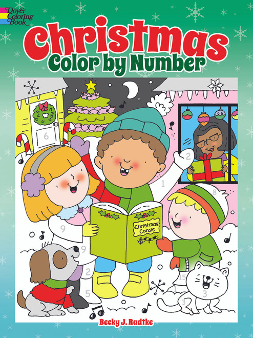 Christmas Color by Number by Becky J. Radtke, 9780486800516