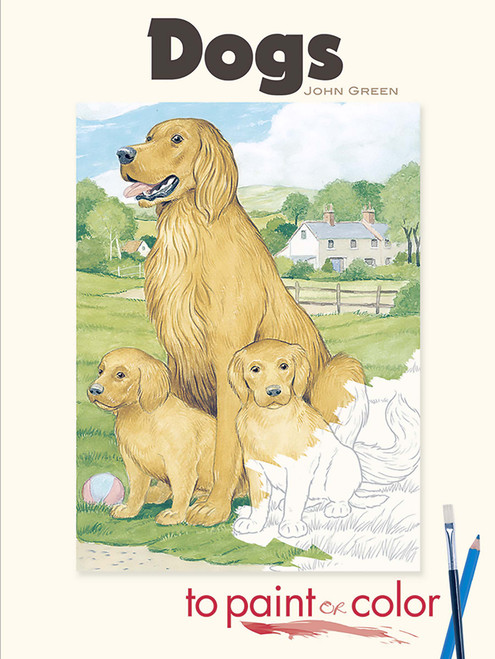 Dogs to Paint or Color by John Green, 9780486465418