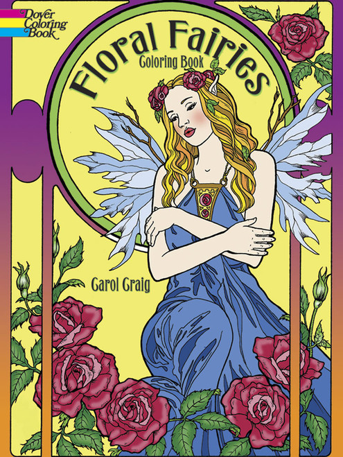 Floral Fairies Coloring Book by Carol Craig, 9780486783277