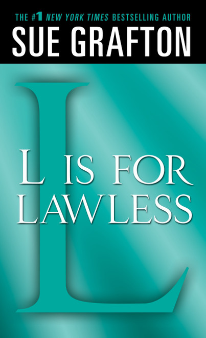 "L" is for Lawless (A Kinsey Millhone Novel) by Sue Grafton, 9780312373139