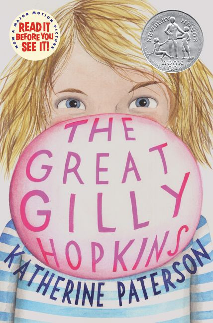 The Great Gilly Hopkins (A Newbery Honor Award Winner) - 9780062422866 by Katherine Paterson, 9780062422866