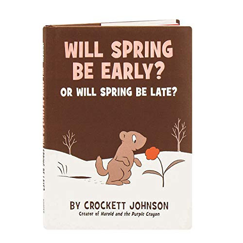 Will Spring Be Early? Or Will Spring Be Late? by Crockett Johnson, Crockett Johnson, 9780062430373