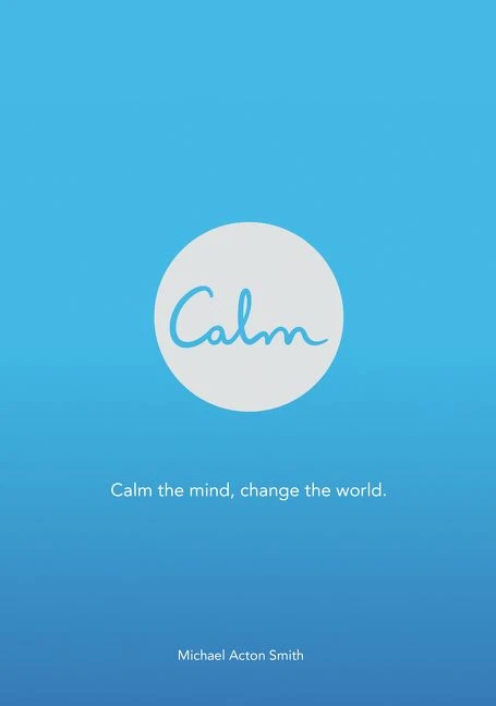Calm by Michael Acton Smith, 9780062439178
