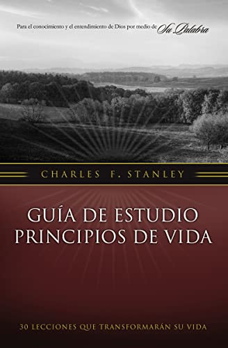 Guía de estudio Principios de Vida (Spanish Edition) by Charles F. Stanley, 9781602556515