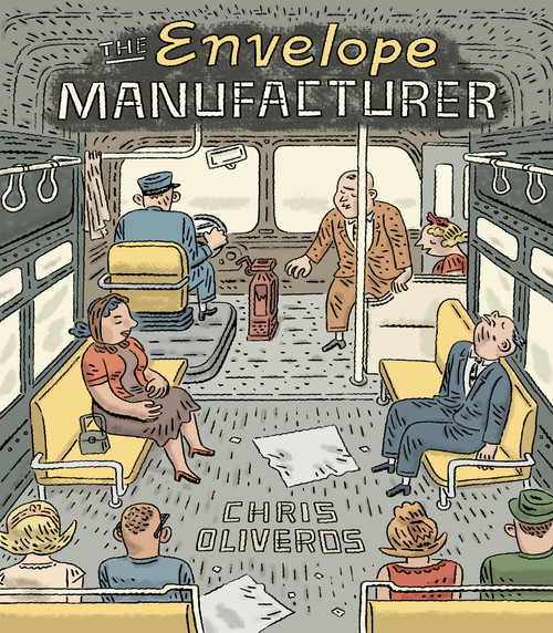 The Envelope Manufacturer by Chris Oliveros, 9781770462298