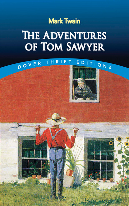 The Adventures of Tom Sawyer - 9780486400778 by Mark Twain, 9780486400778