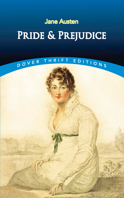 Pride and Prejudice - 9780486284736 by Jane Austen, 9780486284736