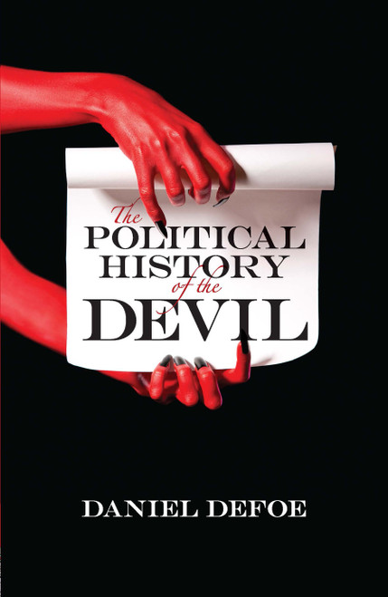 The Political History of the Devil by Daniel Defoe, 9780486802374