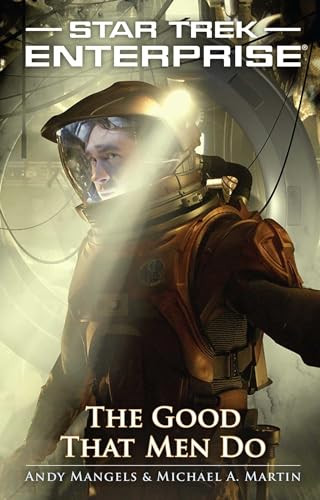 The Good That Men Do by Andy Mangels, Michael A. Martin, 9781501142796