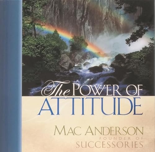 The Power of Attitude by Mac Anderson, 9781608100057