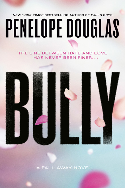 Bully - 9780451477101 by Penelope Douglas, 9780451477101
