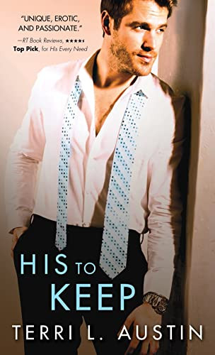 His to Keep by Terri Austin, 9781402291821