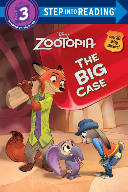 The Big Case (Disney Zootopia) (Step into Reading) by Bill Scollon, The Disney Storybook Art Team, 9780736434560
