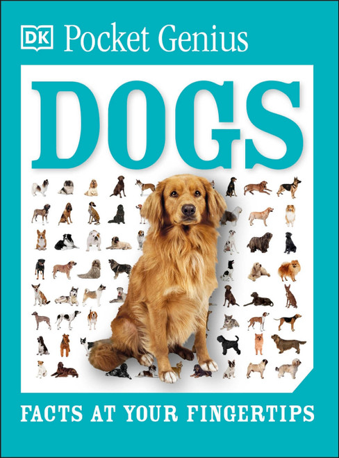 Pocket Genius Dogs (Facts at Your Fingertips) (Miniature Edition) - 9781465445858 by DK