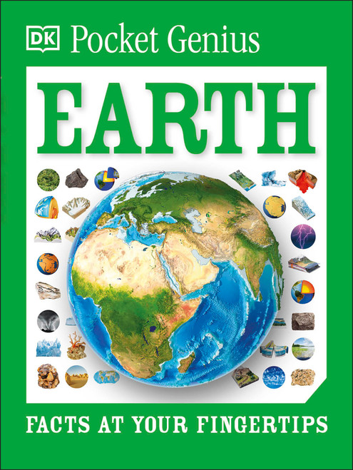 Pocket Genius Earth (Facts at Your Fingertips) (Miniature Edition) by DK, 9781465445865