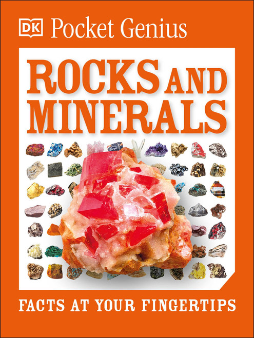 Pocket Genius Rocks and Minerals (Facts at Your Fingertips) (Miniature Edition) by DK, 9781465445902