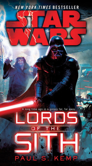 Lords of the Sith: Star Wars by Paul S. Kemp, 9780345511454