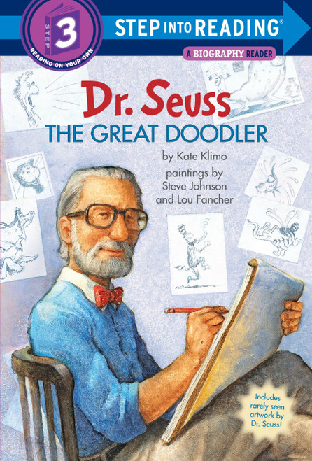 Dr. Seuss: The Great Doodler by Kate Klimo, Steve Johnson, Lou Fancher, 9780553497601