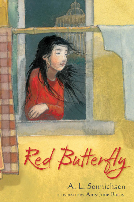 Red Butterfly - 9781481411103 by A.L. Sonnichsen, Amy June Bates, 9781481411103