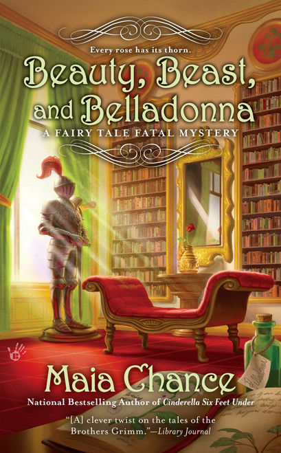 Beauty, Beast, and Belladonna by Maia Chance, 9780425271643