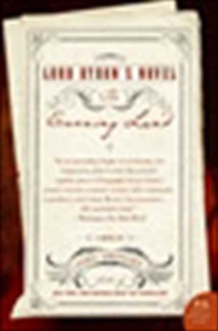 Lord Byron's Novel (The Evening Land) by John Crowley, 9780060556594
