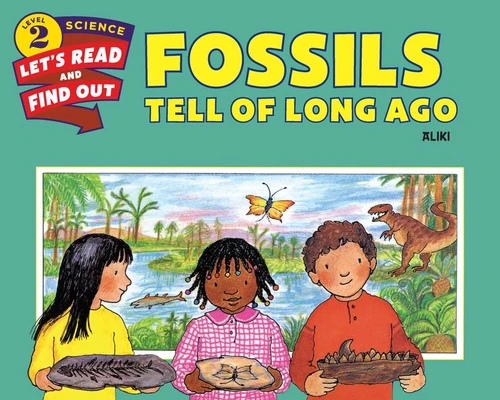 Fossils Tell of Long Ago - 9780062382078 by Aliki, Aliki, 9780062382078
