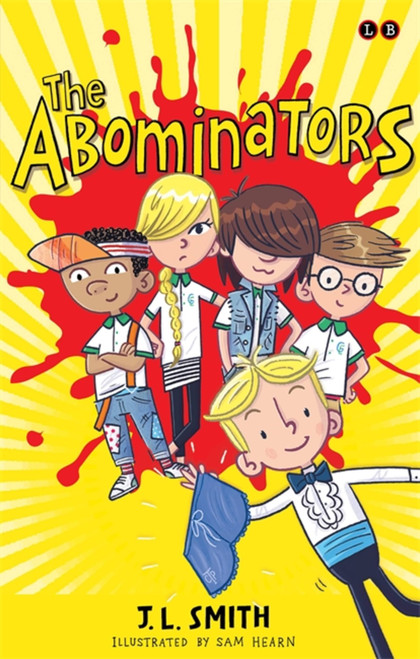 The Abominators by J. L. Smith, 9781907411625