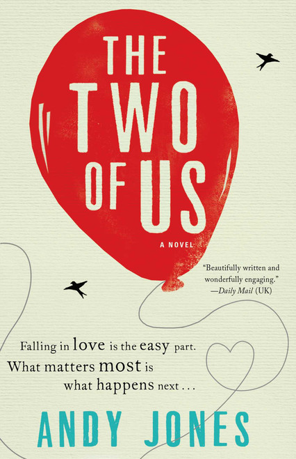 The Two of Us (A Novel) by Andy Jones, 9781501109515