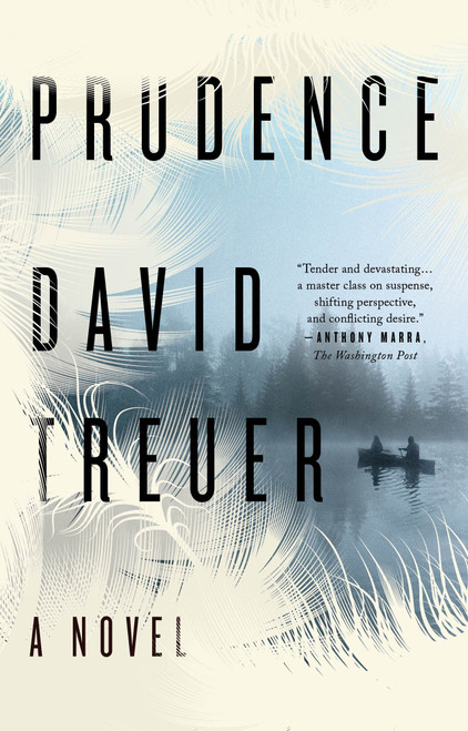 Prudence (A Novel) by David Treuer, 9781594634079