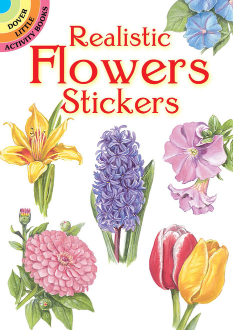 Realistic Flowers Stickers (Miniature Edition) by Dot Barlowe, 9780486416182