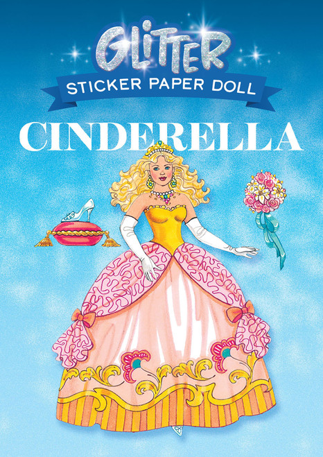 Glitter Cinderella Sticker Paper Doll (Miniature Edition) by Eileen Rudisill Miller, 9780486456522