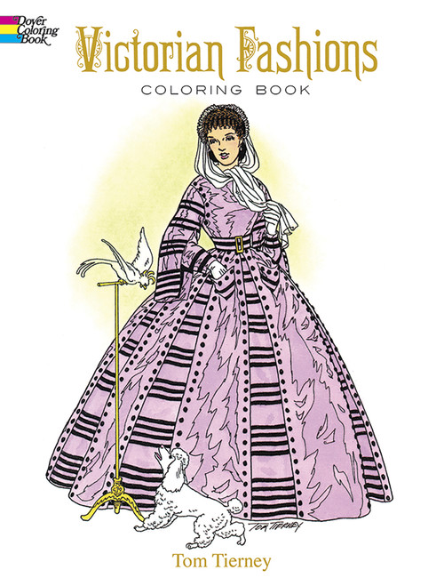 Victorian Fashions Coloring Book by Tom Tierney, 9780486299174