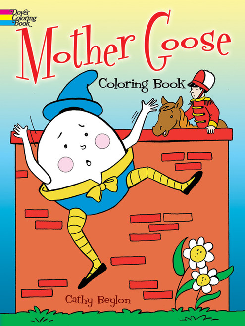 Mother Goose Coloring Book by Cathy Beylon, 9780486436968