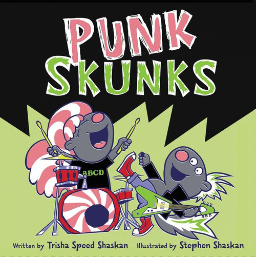 Punk Skunks by Trisha Speed Shaskan, Stephen Shaskan, 9780062363961
