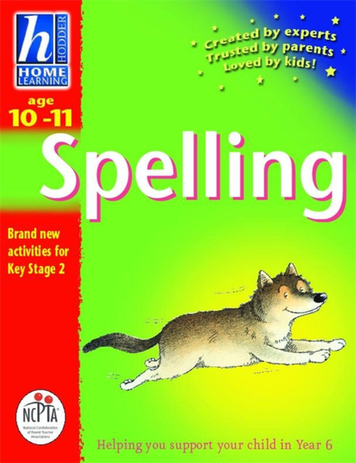 Hodder Home Learning: Age 10-11 Spelling by Rhona Whiteford, 9780340791844