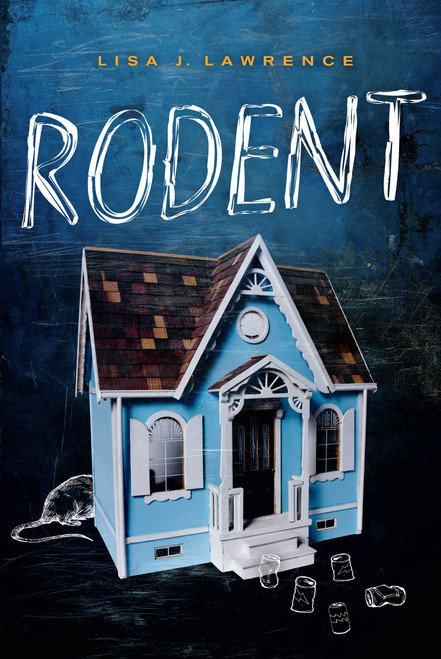 Rodent by Lisa J. Lawrence, 9781459809765
