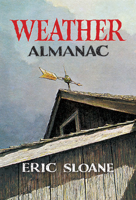 Weather Almanac by Eric Sloane, 9780486491035
