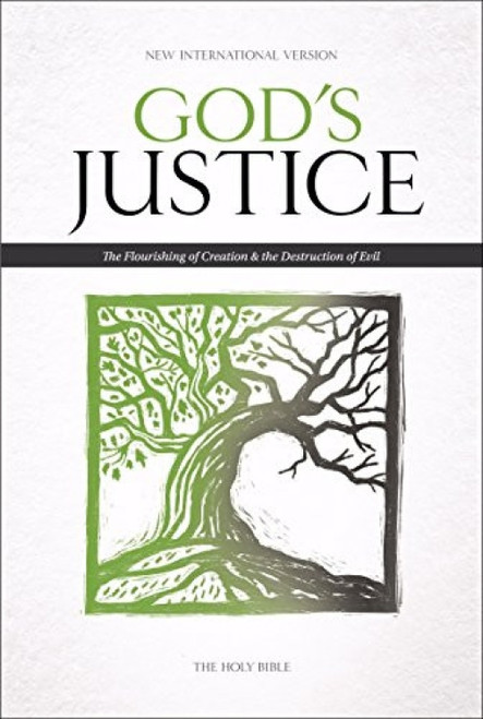 NIV, God's Justice Bible, Hardcover (The Flourishing of Creation and the Destruction of Evil) by Tim Stafford, 9780310437130