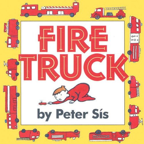 Fire Truck - 9780060562595 by Peter Sis, Peter Sis, 9780060562595