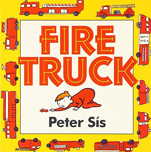Fire Truck - 9780060562595 by Peter Sis, Peter Sis
