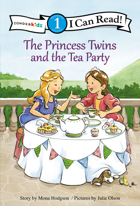The Princess Twins and the Tea Party - 9780310753100 by Mona Hodgson, Julie Olson, 9780310753100