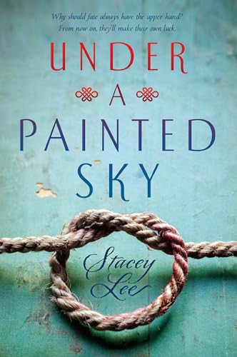 Under a Painted Sky - 9780147511843 by Stacey Lee