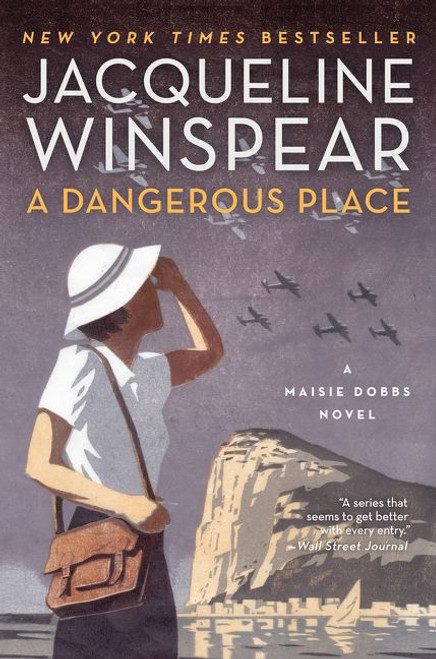 A Dangerous Place (A Maisie Dobbs Novel) - 9780062220561 by Jacqueline Winspear, 9780062220561