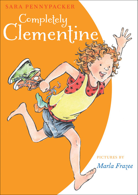 Completely Clementine - 9781423124382 by Sara Pennypacker, Marla Frazee, 9781423124382